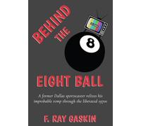 Behind the Eight Ball