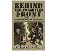 Behind The Forgotten Front