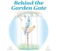 Behind The Garden Gate