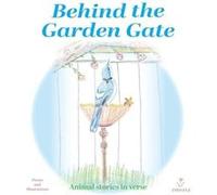 Behind the Garden Gate Animal Stories in Verse - Thistle - Under the Garden Gate Preservation Society LLC - Livre en Anglais ThistleThistle (Auteur)