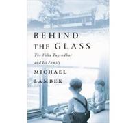 Behind the Glass by Michael Lambek Michael Lambek (Auteur)