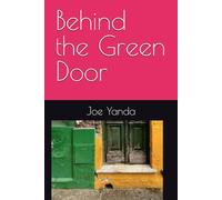 Behind the Green Door