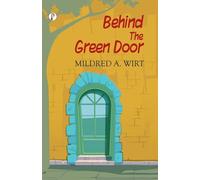 Behind the Green Door