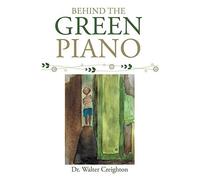 Behind The Green Piano