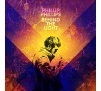 Behind The Light by Phillip Phillips [Audio CD] NEUF