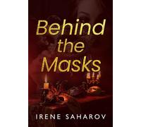 Behind The Masks