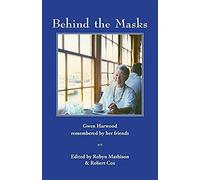 Behind The Masks