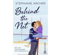 Behind the Net – Une hockey romance grumpy-sunshine – Harper Collins Publishers