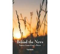 Behind The News