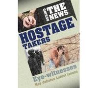 Behind the News: Hostage Takers - [Version Originale] Inconnu (Auteur)