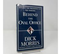 Behind the Oval Office: Winning the Presidency in the Nineties