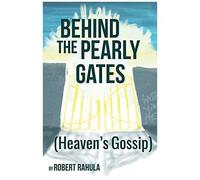 Behind The Pearly Gates