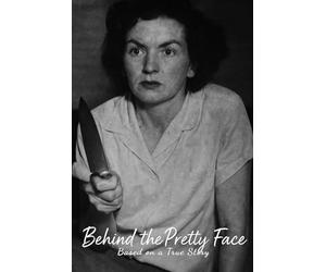 Behind The Pretty Face