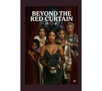 Behind the red curtain: Maile
