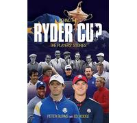 Behind the Ryder Cup: The Players' Stories