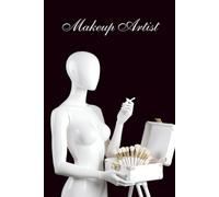 Behind the Scenes: A Notebook for Makeup Artist: A Companion for Makeup Artists in Film & Theatre