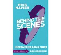 Behind the Scenes - [Version Originale] Mick Napier, Bob Odenkirk (Auteur)
