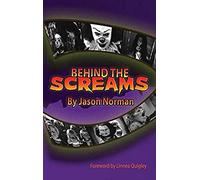 Behind The Screams (Hardback)