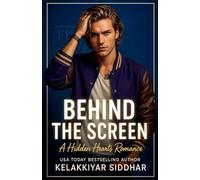 Behind the Screen: A Hidden Hearts Romance