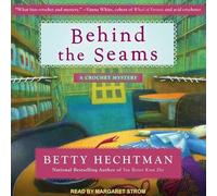 Behind the Seams (The Crochet Mystery Series)