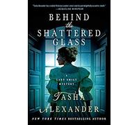 Behind The Shattered Glass