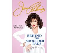 Behind The Shoulder Pads - Tales I Tell My Friends