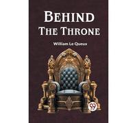Behind The Throne