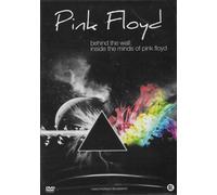 Behind The Wall - Inside The Minds Of Pink Floyd