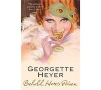 Behold Heres Poison by Georgette Author Heyer Paperback Book Heyer, Georgette (Auteur)