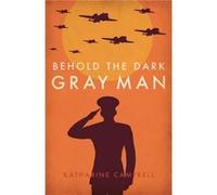 Behold The Dark Gray Man