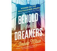 Behold the Dreamers: An Oprah's Book Club Pick by Mbue, Imbolo [Paperback] NEUF