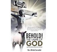 Behold! The Lamb Of God