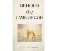 Behold the Lamb of God