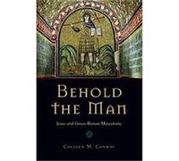 Behold the Man Colleen Conway (Auteur)