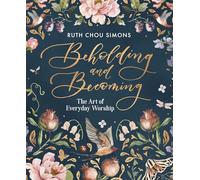 Beholding and Becoming