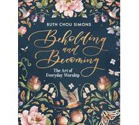Beholding and Becoming