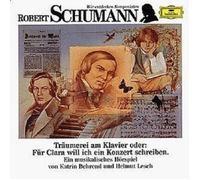 BEHREND/LESCH/QUADFLIEG/WUNDERLICH/GIESEN/KEMPFF/-SCHUMANN: TRÄUMEREIEN CD NEUF