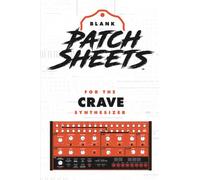 Behringer Crave Blank Patch Sheet Notebook: Become a more organized songwriter with this Blank Patch Sheet notebook so you can spend more time creating and less time forgetting.