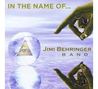 Behringer Jimi - In The Name Of [Cd]