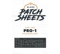 Behringer Pro-1 Blank Patch Sheet Notebook: Become a more organized songwriter with this Blank Patch Sheet notebook so you can spend more time creating and less time forgetting.