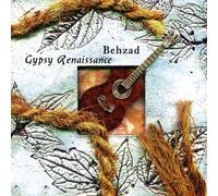 Behzad - Gypsy Renaissance