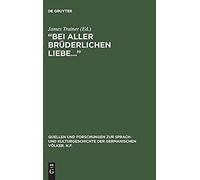 Bei Aller Brüderlichen Liebe...
