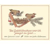 Bei Goldhähnchen War Ich Jüngst Zu Gast ...