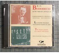 Beiderbecke, Bix - Anthologie