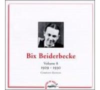 Beiderbecke, Bix - Vol. 8-1929-30