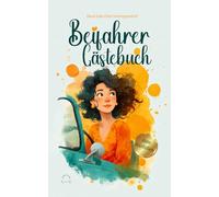 Beifahrer Gästebuch zum Ausfüllen: Mach jede Fahrt unvergesslich: Lustiges Geschenk zum bestandenen Führerschein oder 18. Geburtstag für Mädchen