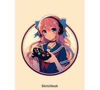 Beige Gamer Girl Sketchbook: 110 Blank pages, White paper, Sketch, Doodle and Draw