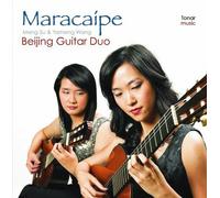 Beijing Guitar Duo - Maracaipe [Import]
