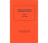 Beijing Lectures In Harmonic Analysis