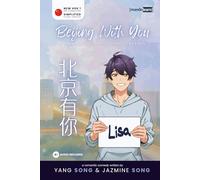 Beijing with You: A Mandarin Chinese Graded Reader for New HSK 1 (Simplified)